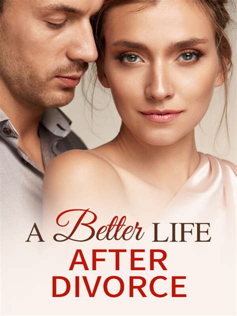 how to read a better life after divorce novel completed step by step btmbeta