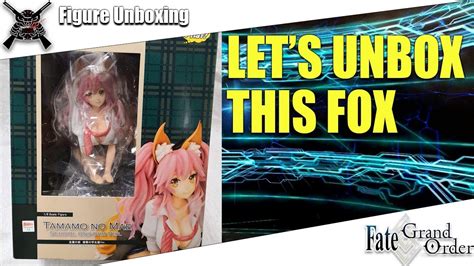 Unboxing Fate Extella The Umbral Star Tamamo No Mae Th Scale Youtube