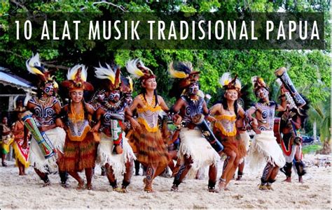 Gambar 10 Alat Musik Tradisional Papua Gambar Penjelasannya Adat Yi Di