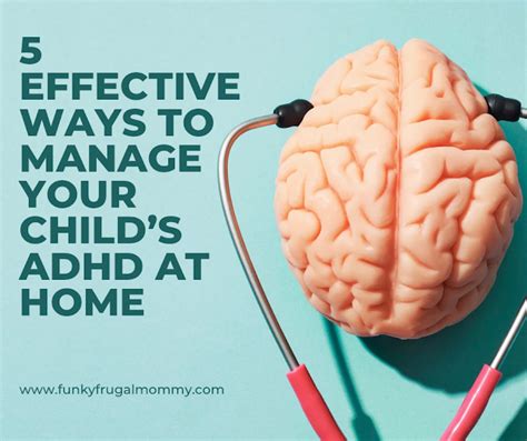 Funky Frugal Mommy 5 Effective Ways To Manage Your Childs Adhd At Home
