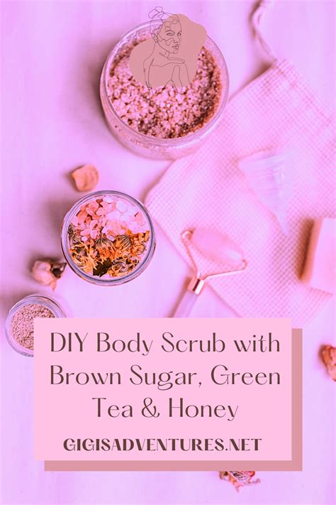 Diy Body Scrub With Brown Sugar Green Tea And Honey