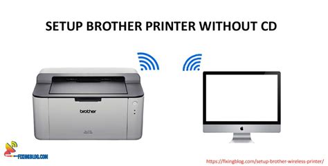 How To Setup Brother Wireless Printer Without Cd