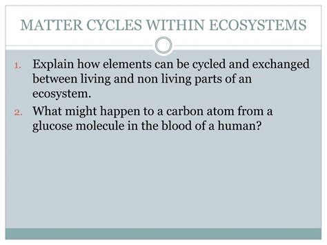 Ppt Cycling Of Matter Powerpoint Presentation Free Download Id6690512
