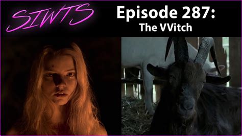 The Witch Review Living Deliciously With The Vvitch Youtube