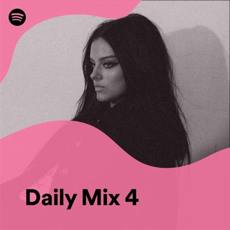 Daily Mix 4 Spotify Playlist