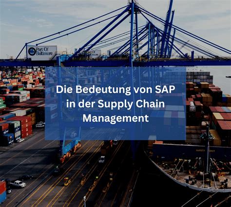 Die Bedeutung Von Sap In Der Supply Chain Management