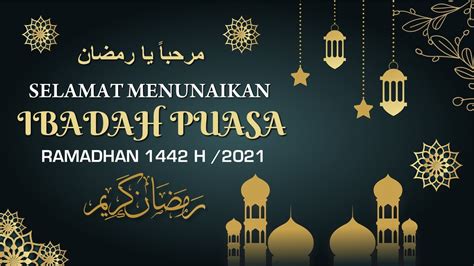 Ucapan Selamat Menunaikan Ibadah Puasa Ucapan Ramadhan 2021 Youtube