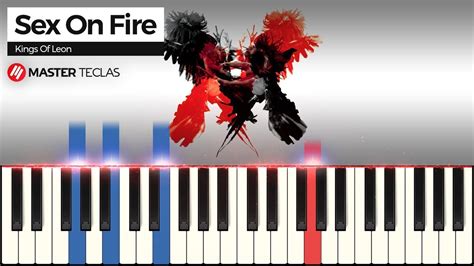Sex On Fire Kings Of Leon Piano Tutorial Youtube