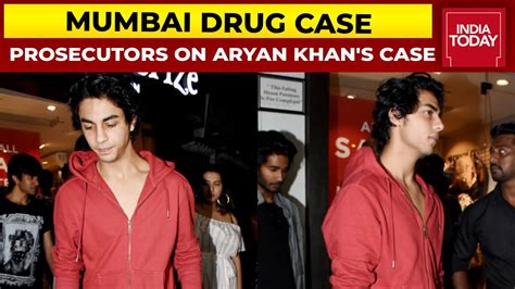 Mumbai Drug Case What Prosecutors Say About Aryan Khans Drug Case India Today Youtube