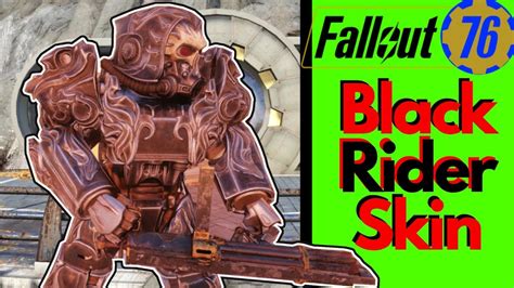 Fallout 76 Power Armor Skin Black Rider Youtube