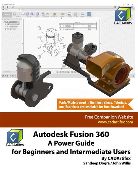 Autodesk Fusion 360 A Power Guide For Beginners And Intermediate Users