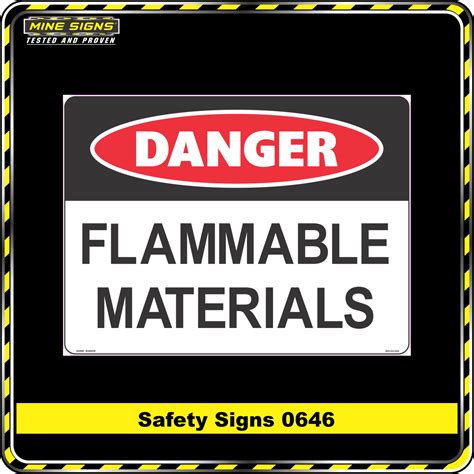 Danger Flammable Materials Safety Sign 0646 Mine Signs