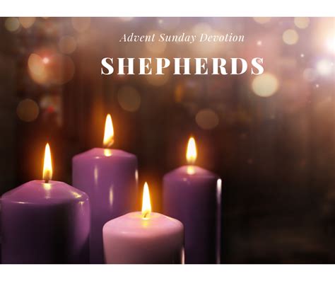 Advent Sunday Devotion The Shepherds Glory To God