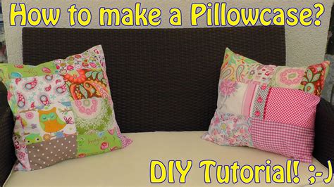 Diy How To Sew A Patchwork Pillowcase Easy Sewing Video Tutorial