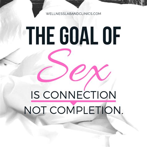 The Ultimate Goal Of Sex — Wellness Lab And Clinics