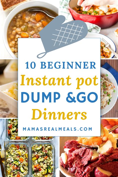 Instant Pot Dump Dinners For The Busy Mom Mamas Real Meals Instant