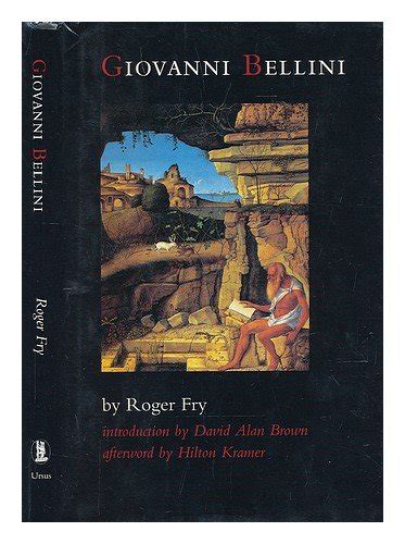 Giovanni Bellini Roger Fry Introduction By David Alan