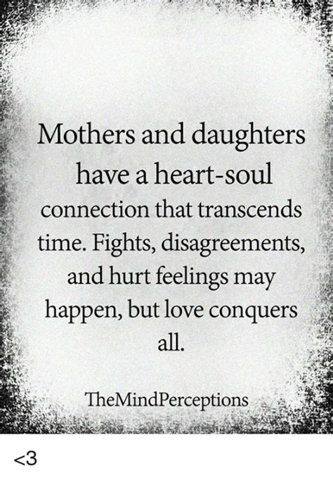 You can also share these daughter in law quotes for birthday of her. Mothers and Daughters Have a Heart-Soul Connection That ...