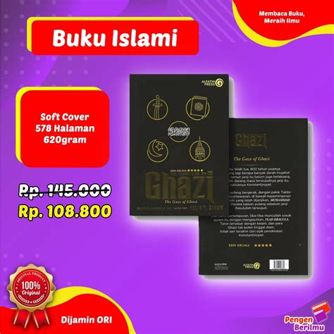 Jual Buku The Chronicles Of Ghazi Seri Novel Islami Best Seller By Sayf Muhammad Isa Felix