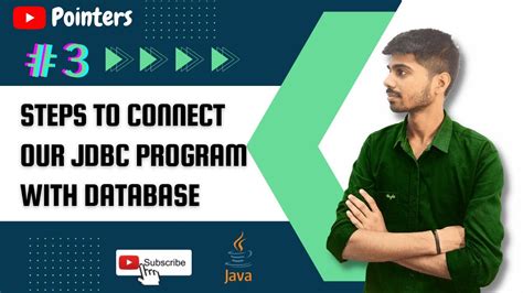 Steps To Connect Our JDBC Program With Our Database 3 Java Database