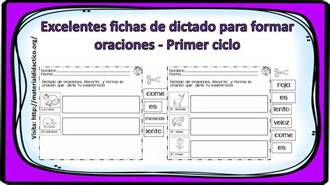 Excelentes Fichas De Dictado Para Formar Oraciones Primer Ciclo Material Didáctico Y