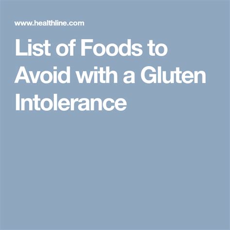 8 Foods To Avoid With A Gluten Intolerance And 7 To Eat Gluten