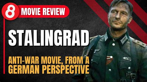Stalingrad 1993 Movie Review Anti War Movie From A German Perspective