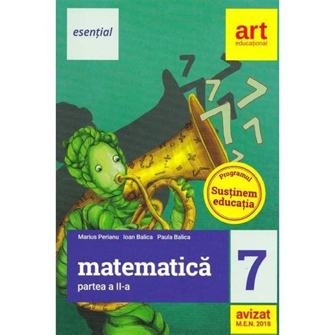 Esential Matematica Clasa 7 Partea Ii Marius Perianu Ioan Balica