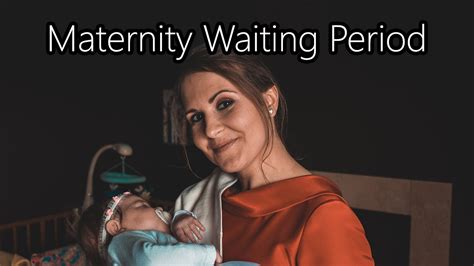Waiting periods are compulsory lengths of time. Understanding Maternity Waiting Period (Pregnancy Waiting Period in Health Insurance) - YouTube