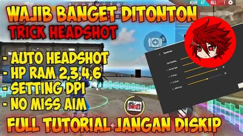 Cara Setting Sensitivitas Auto Headshot Free Fire Setting Dpi ‼️