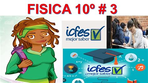 PRE ICFES FISICA 3 GRADO 10º Componente Entorno Físico YouTube