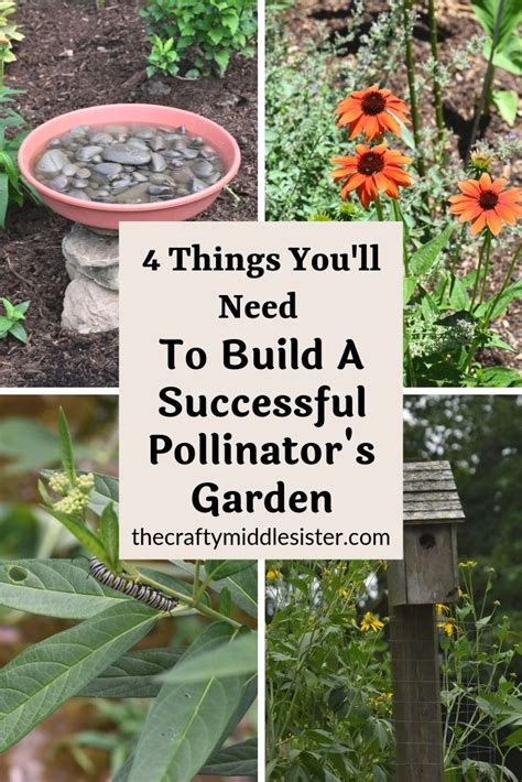 4 Things Youll Need To Build A Successful Pollinators Garden In