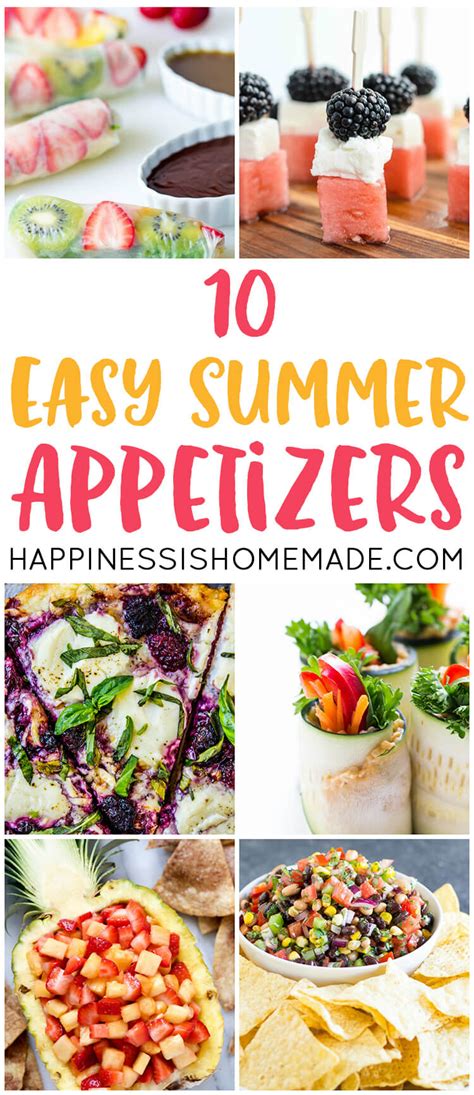 Easy Summer Appetizers Happiness Is Homemade