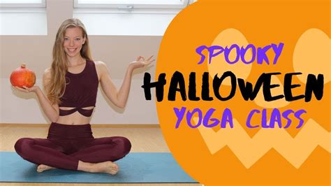 Spooky Halloween Yoga Class 🎃 Youtube