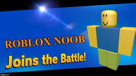 Roblox Noob Logs Into Battle Smashbrosultimate