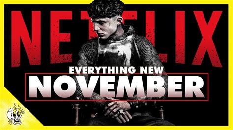 Everything Exciting And New On Netflix November 2019 Flick Connection