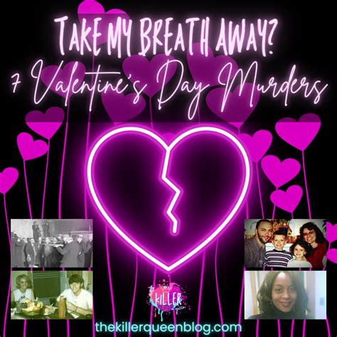 Take My Breath Away 7 Valentine’s Day Murders