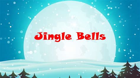 Jingle Bells Song Merry Christmas Christmas Song Marrychristmas