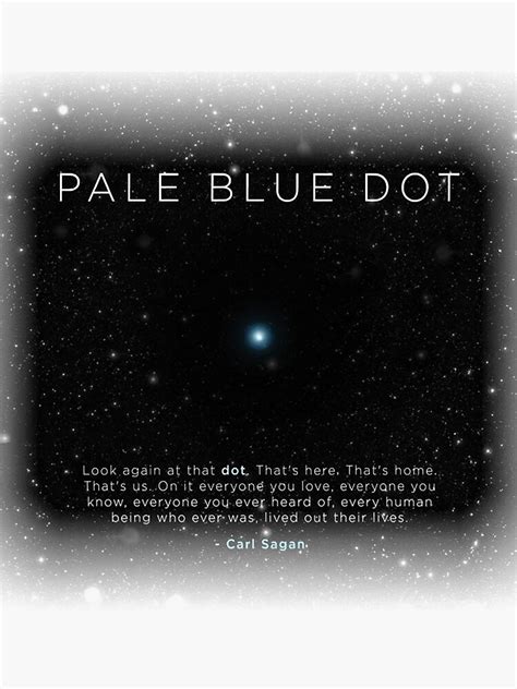 Carl Sagans Pale Blue Dot Classic Sticker By ChristinaBarry6 Redbubble
