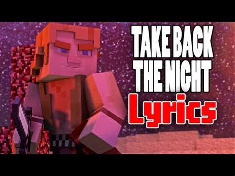 It's a sequel to the immensely popular minecraft parody of coldplay's viva la vida named fallen kingdom. Take Back the Night - MINECRAFT (Lyric Video) by ...