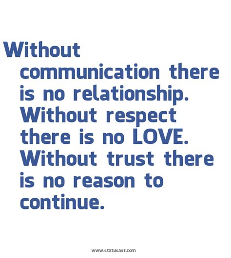 Relationship And Communication Without Communication There Is No