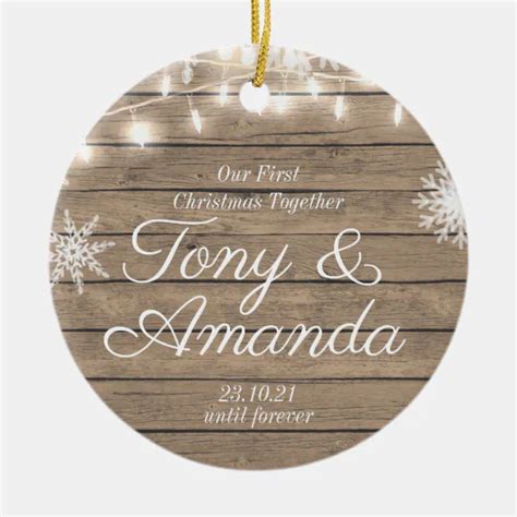 Rustic Our First Christmas Together Ornament Zazzle