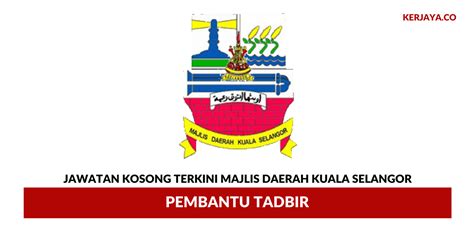 Bangunan sultan idris shah, no 2 persiaran masjid Jawatan Kosong Terkini Majlis Daerah Kuala Selangor (MPKS ...