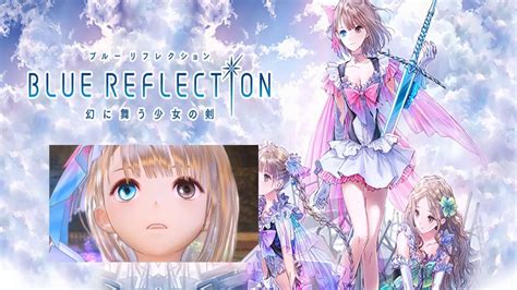 Blue Reflection Ost Sayonara~ame No Minaka Nushi~ Youtube