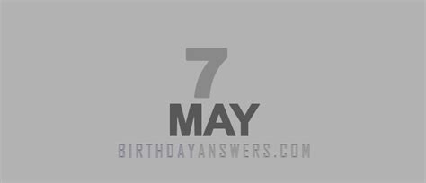 7 May 2008 Top 25 Facts You Need To Know Birthdayanswers