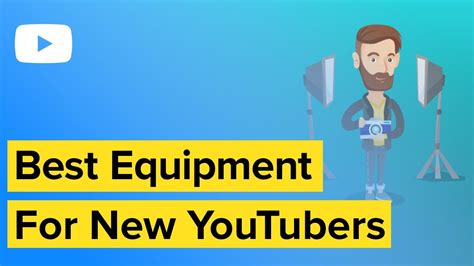 What Equipment To Invest In For Great Youtube Videos Youtube