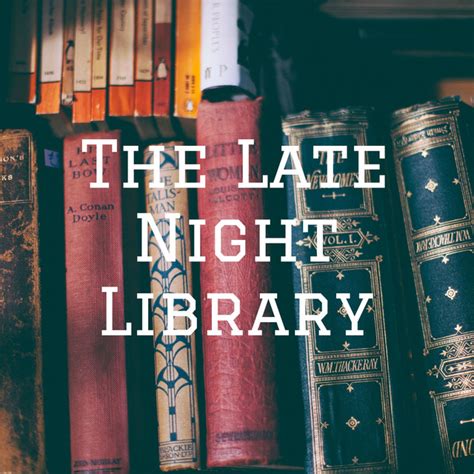 The Late Night Library Podcast On Spotify