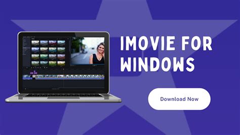 Imovie For Windows Pc All Versions Free Download Techiecious
