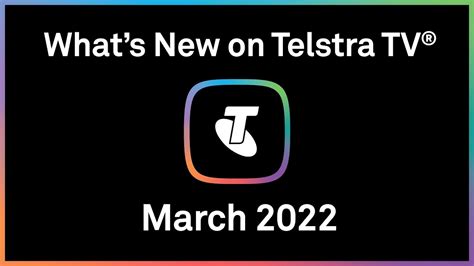 Whats New On Telstra Tv March 2022 Youtube