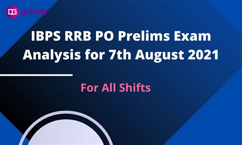 Ibps Rrb Po Prelims Exam Analysis For Th August For All Shifts